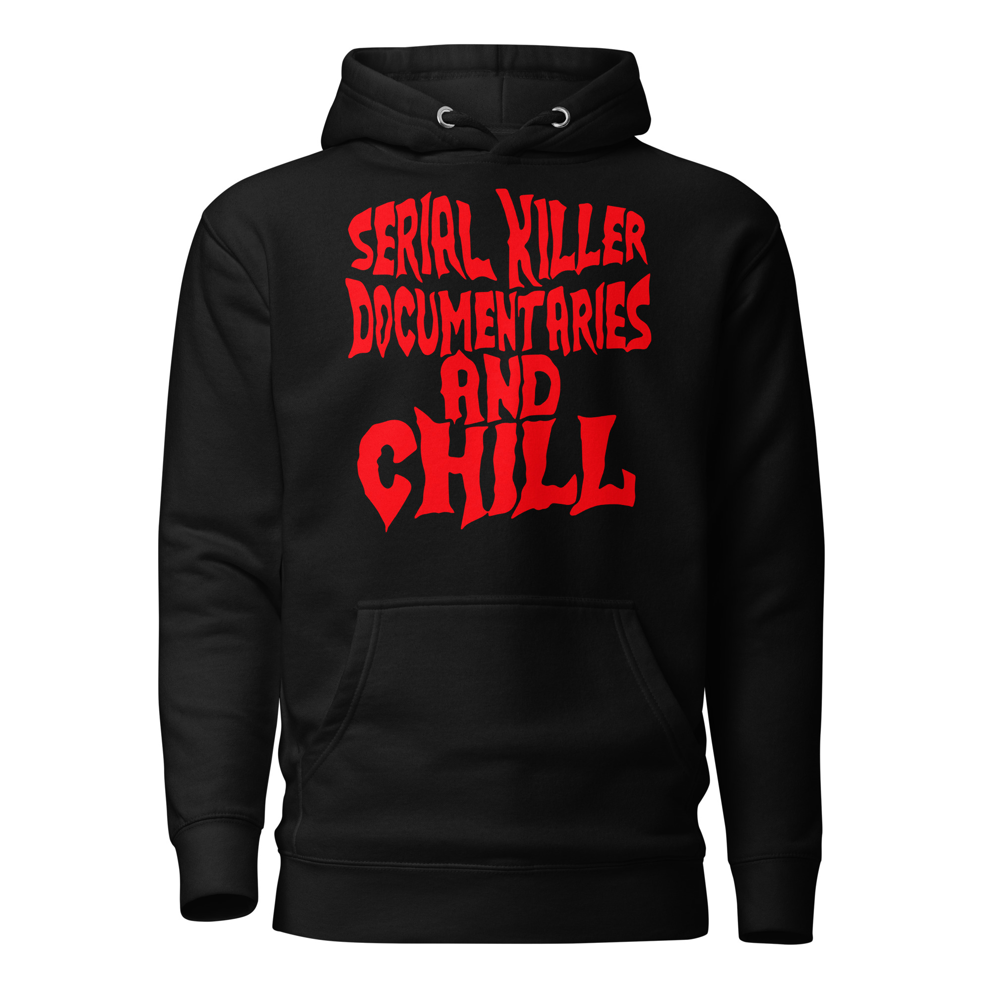 Serial Killer Documentaries Hoodie - ADD9.se