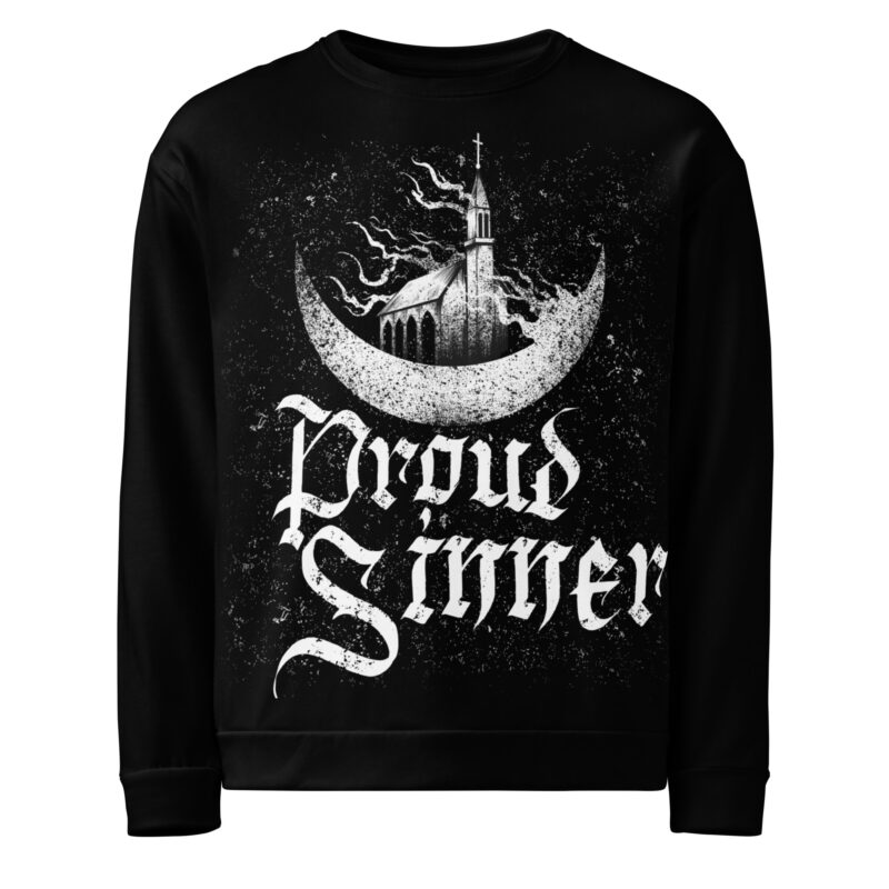 Proud Sinner Sweatshirt