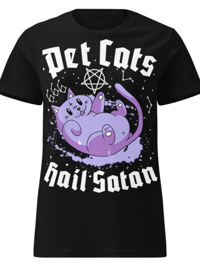 Pet Cats, Hail Satan Women's T-shirt